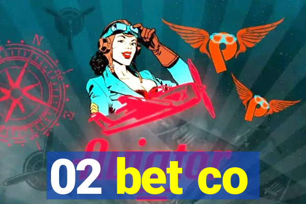 02 bet co